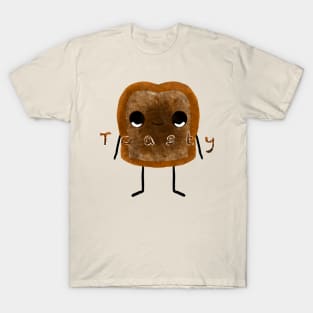 Toasty toast is too toasty T-Shirt